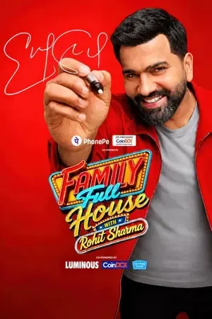 Family Full House with Rohit Sharma 2026 Season 1 Hindi TV-Show Audio [EP – 07 Added]