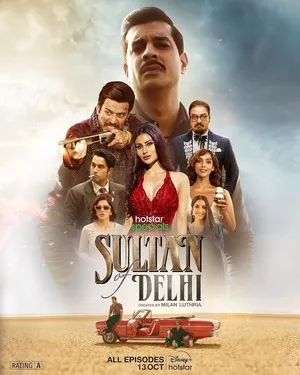 Sultan of Delhi (2023) Season 1 Complete Hindi (MULTI AUDIO) – – 1080p