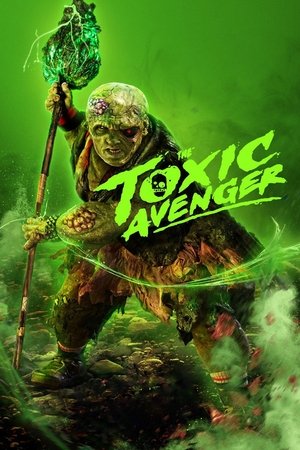 The Toxic Avenger (2023) Hindi (MULTI AUDIO) – – 1080p