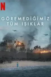 Göremediğimiz Tüm Işıklar