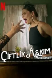 Çiftlik Aşkım