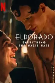 Eldorado: Everything the Nazis Hate