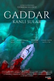 Gaddar: Kanlı Sular