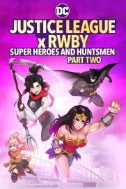 Justice League x RWBY: Super Heroes and Huntsmen 2