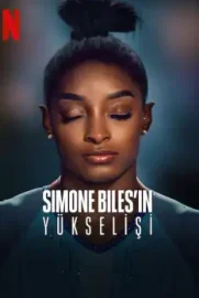 Simone Biles’ın Yükselişi