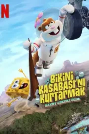 Bikini Kasabası’nı Kurtarmak: Sandy Cheeks Filmi