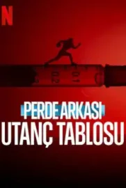 Perde Arkası: Utanç Tablosu