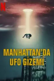 Manhattan’da UFO Gizemi