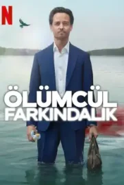 Ölümcül Farkındalık