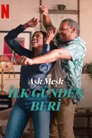 Aşk Meşk: İlk Günden Beri