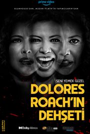 Dolores Roach’un Dehşeti